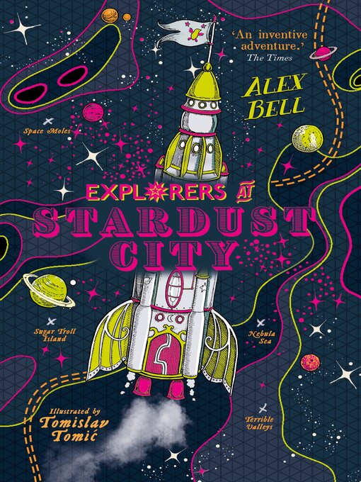 Title details for Explorers at Stardust City by Alex Bell - Available